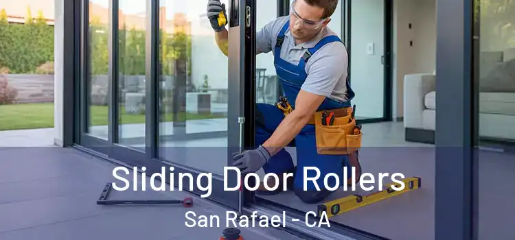Sliding Door Rollers San Rafael - CA