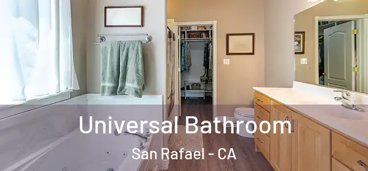Universal Bathroom San Rafael - CA